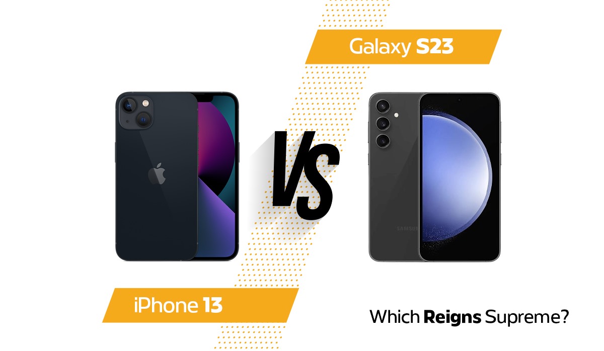 Apple iPhone 13 vs. Samsung Galaxy S23: Which Reigns Supreme?